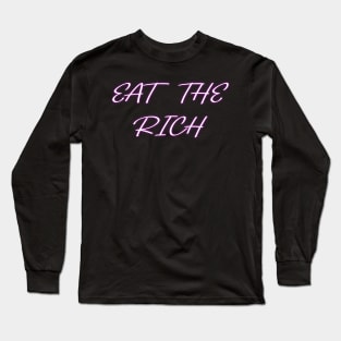 Let them eat cake Long Sleeve T-Shirt